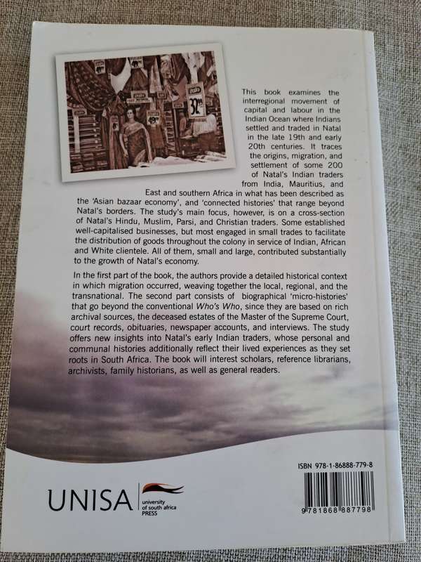 Crossing Space and Time in the Indian Ocean - Early Indian Traders in Natal - Vahed & Bhana