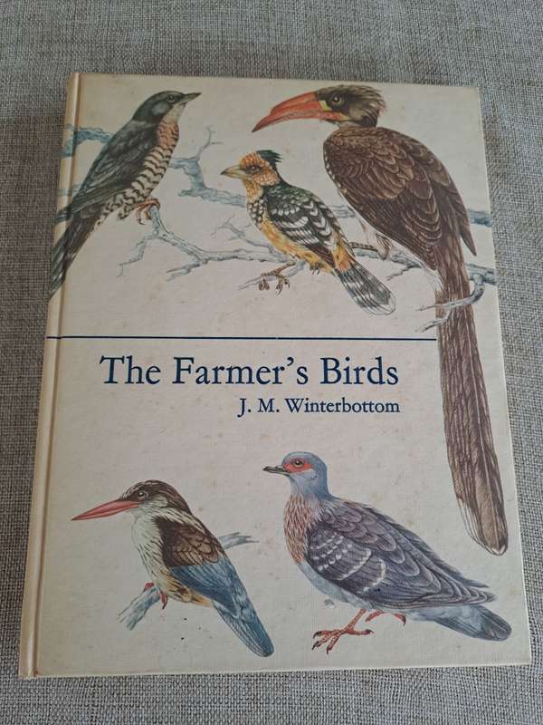 The Farmer`s Birds - J.M. Winterbottom