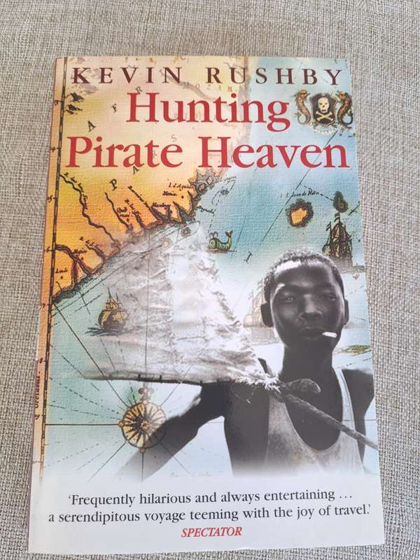 Hunting Pirate Heaven - Kevin Rushby