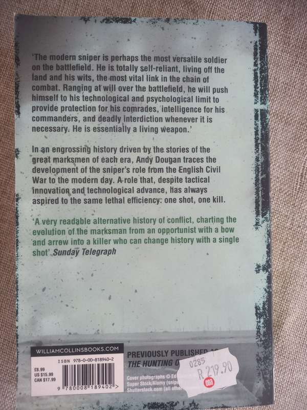 One Shot, One Kill - a history of the sniper - Andy Dougan