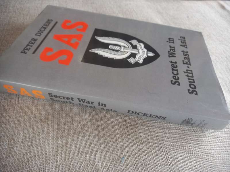 SAS - Secret War in South East Asia - Peter Dickens