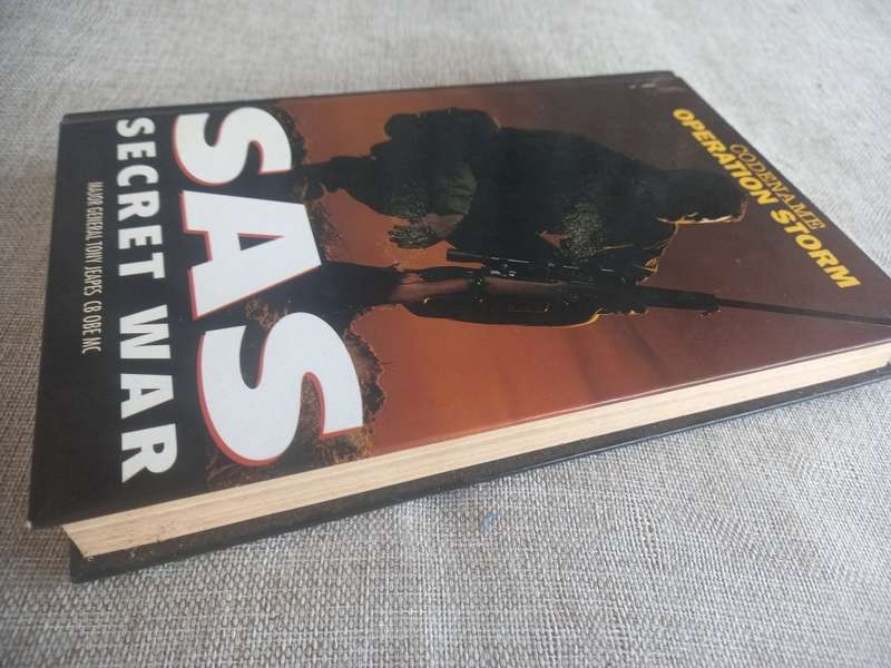SAS Secret War - codename Operation Storm - Maj Genl Tony Jeapes CB OBE MC