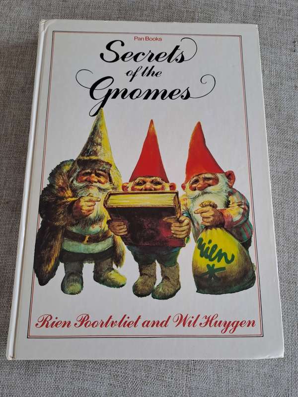 Secrets of the Gnomes - Rien Poortvliet and Wil Huygen