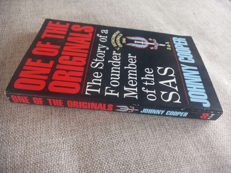 One of the Originals - the story of a founder member of the SAS - Johnny Cooper