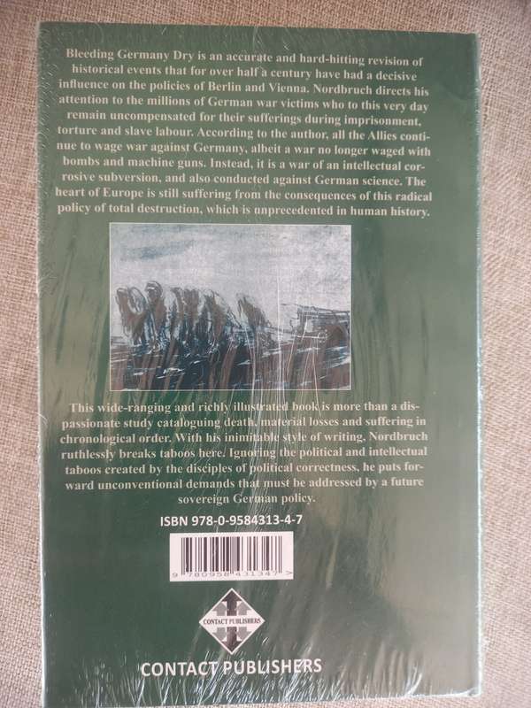 Bleeding Germany Dry - The Aftermath of World War II from the German perspective