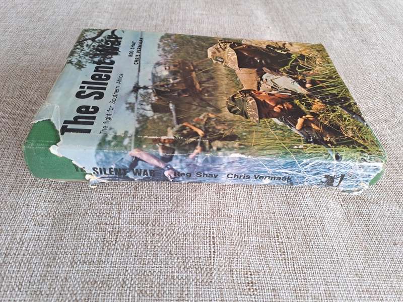 The Silent War - The Fight for Southern Africa - Reg Shay & Chris Vermaak