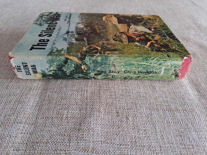 The Silent War - The Fight for Southern Africa - Reg Shay & Chris Vermaak