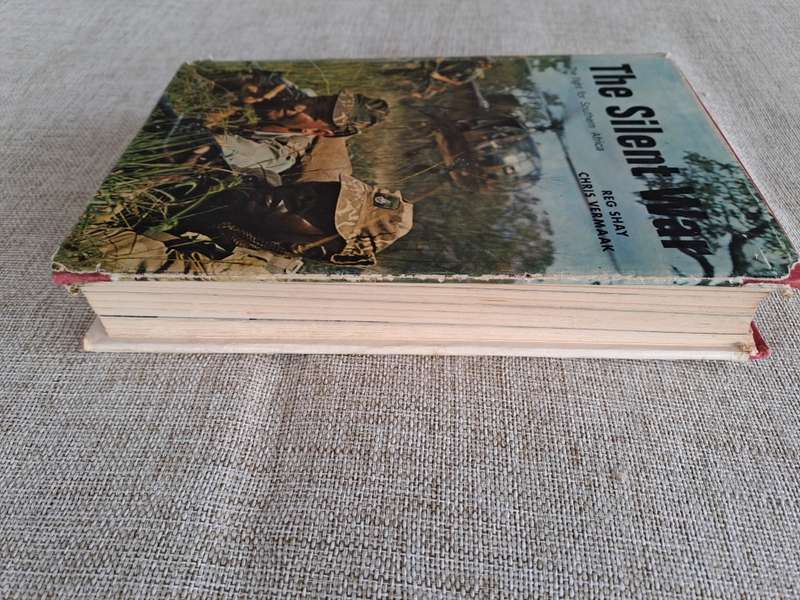 The Silent War - The Fight for Southern Africa - Reg Shay & Chris Vermaak