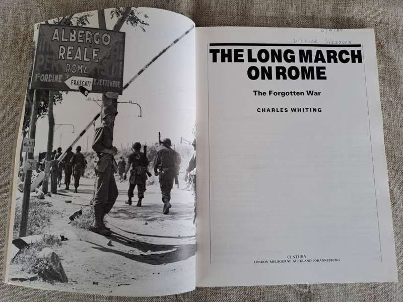 The Long March on Rome The Forgotton War - Charles Whiting