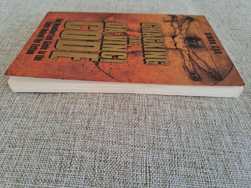 Cracking the Da Vinci Code : The Unauthorized Guide to the Facts behind the Fiction - Simon Cox
