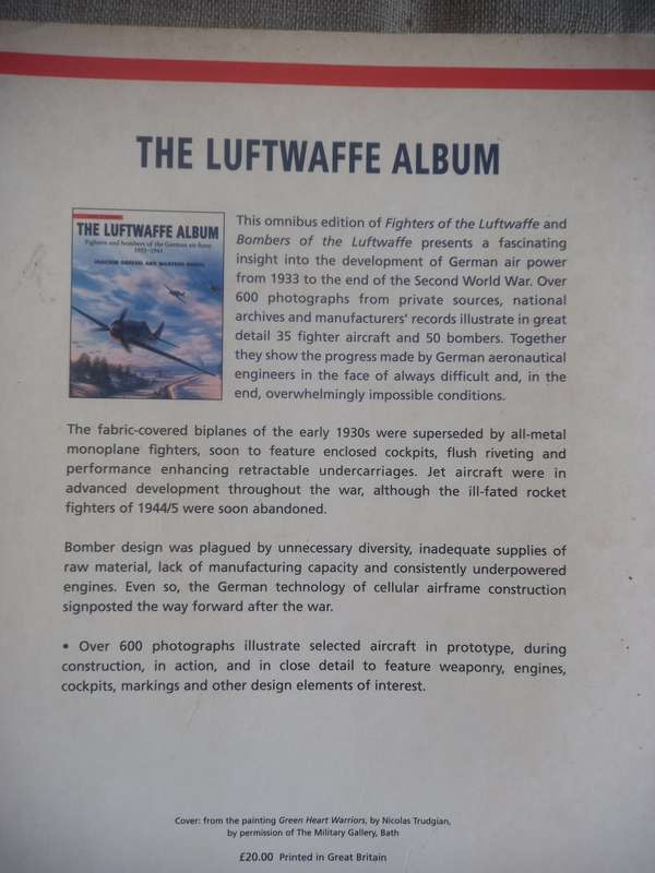 The Luftwaffe Album: Fights and Bombers of the German Air Force 1933-1945