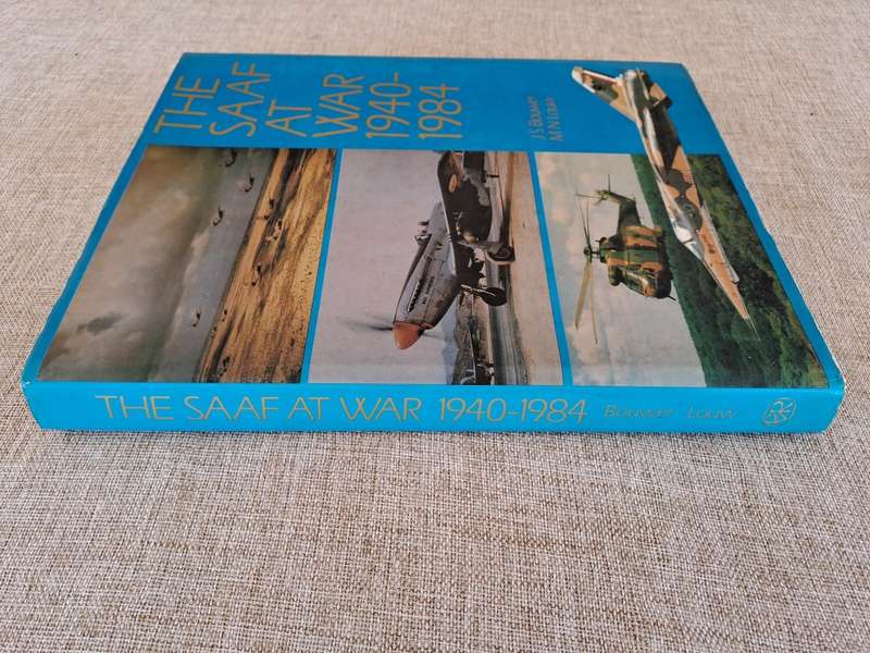 The SAAF at War 1940 - 1984