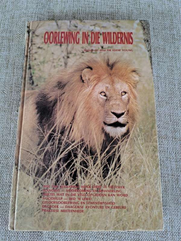 Oorlewing in die Wildernis - Dr. Eddie Young