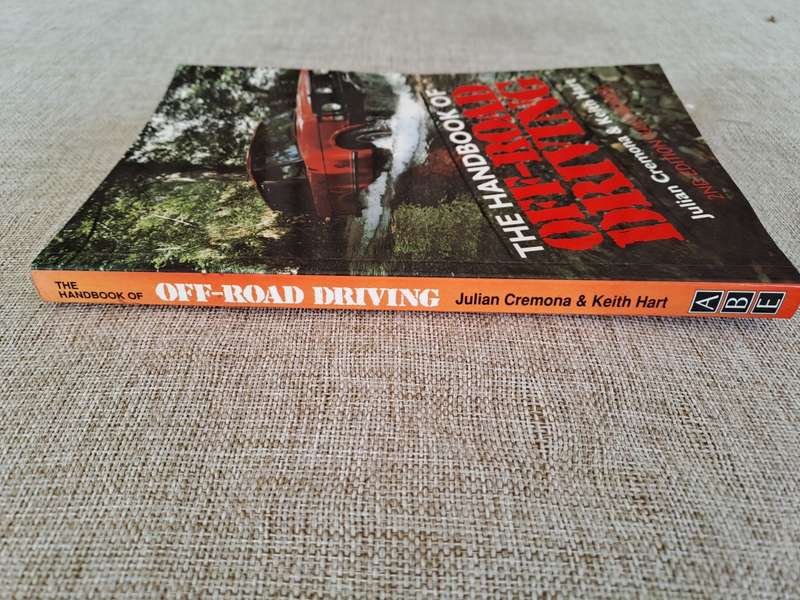 The Handbook of Off-Road Driving 2nd Edition Fully Revised - J. Cremona & K. Hart