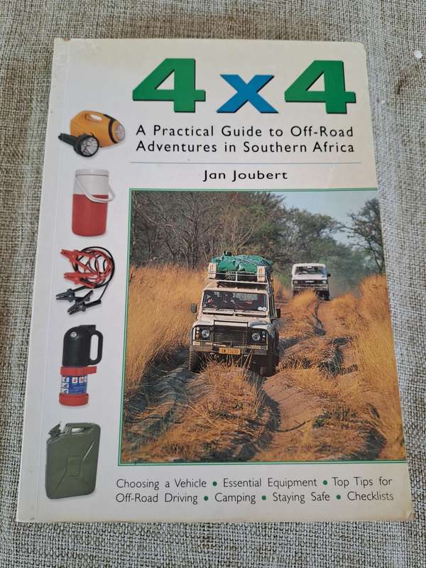 4x4 A Practical Guide to Off-Road Adventures in Southern Africa - Jan Joubert