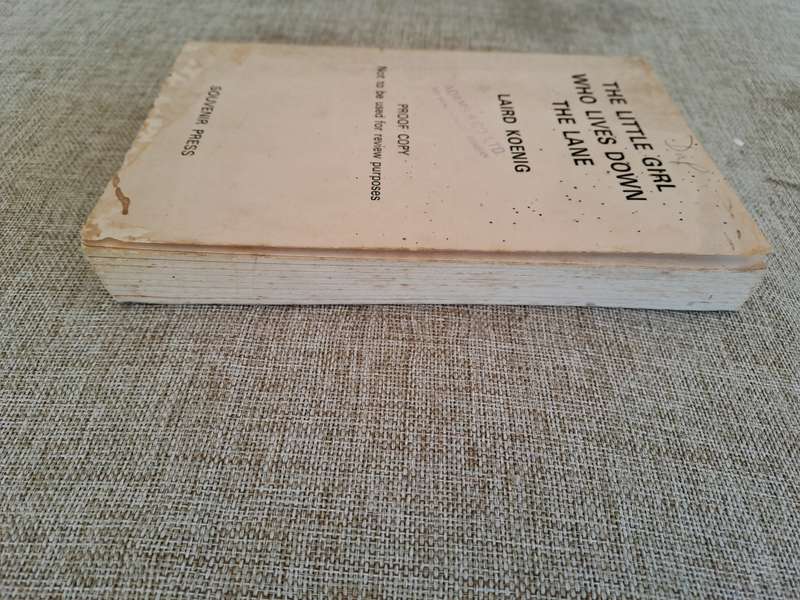 The Little Girl Who Lives Down The Lane (Proof Copy) - Laird Koenig