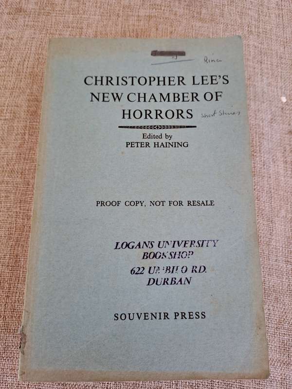 Christopher Lee`s New Chamber of Horrors (Proof Copy) - Edited by Peter Haining
