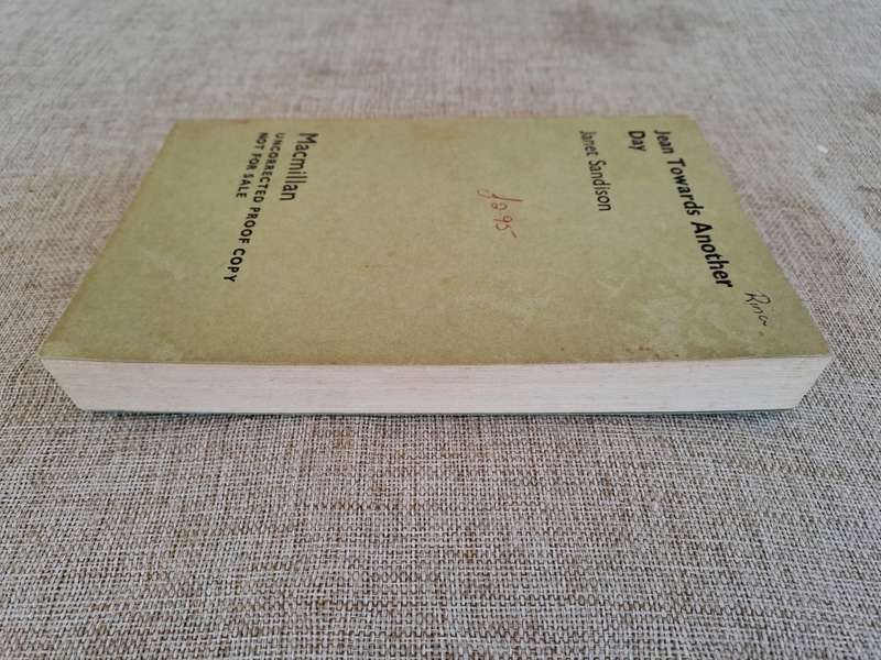 Jean Towards Another Day (Uncorrected Proof Copy) - Janet Sandison