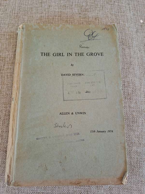The Girl in the Grove (Uncorrected Proof Copy) - David Severn