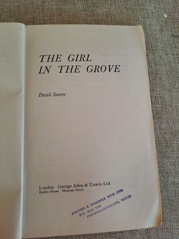 The Girl in the Grove (Uncorrected Proof Copy) - David Severn