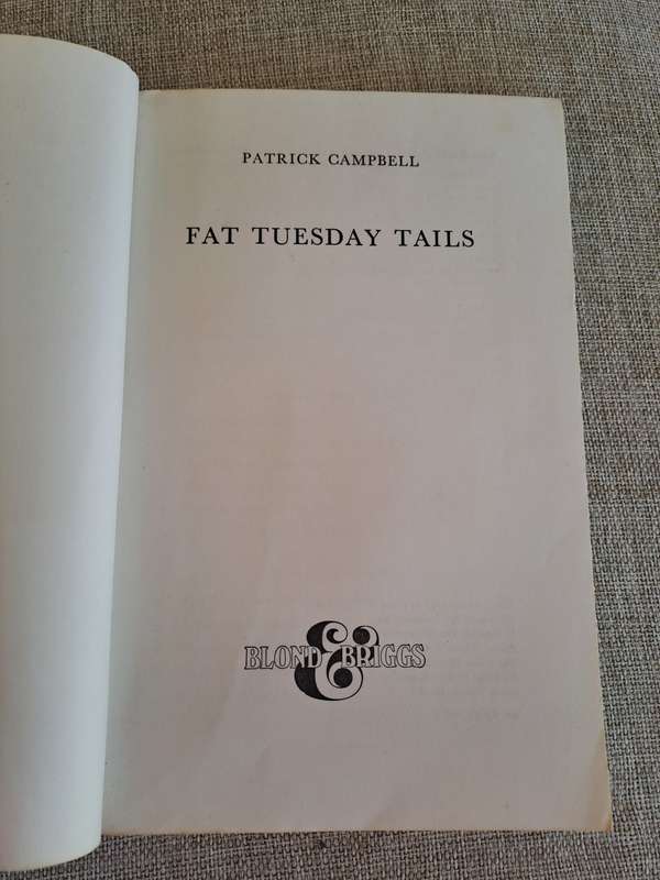 Fat Tuesday Tails (Uncorrected Proof Copy) - Patrick Campbell
