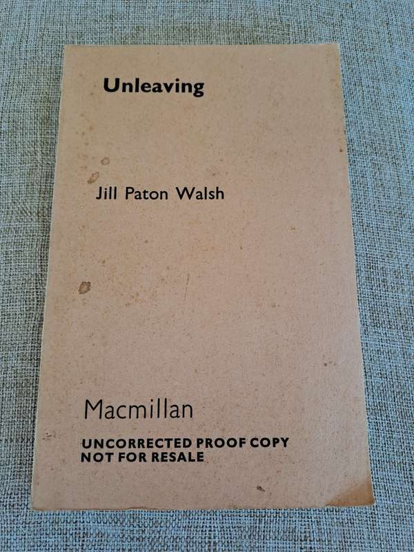 Unleaving (Uncorrected Proof) - Jill Paton Walsh