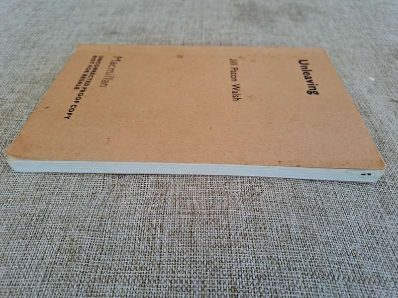 Unleaving (Uncorrected Proof) - Jill Paton Walsh
