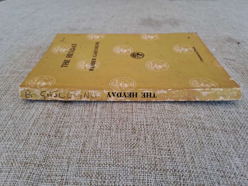 The Heyday (Uncorrected Proof) - Babmber Gascoigne