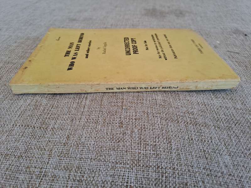 The Man Who Was Left Behind and other stories (Uncorrected Proof) - Rachel Ingalls