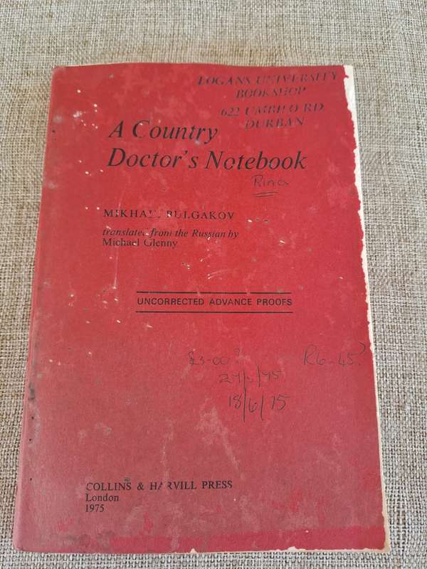 A Country Doctor`s Notebook (Uncorrected Proof) - Mikhail Bulgakov