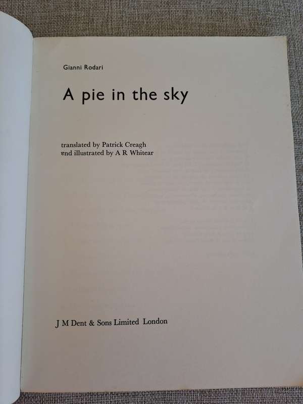 A Pie in the Sky (Uncorrected Proof) - Gianni Rodari translated