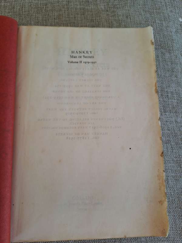 Hankey: Man of Secrets. Volume II, 1919 - 1931 (Uncorrected Proof) - Stephen Roskill