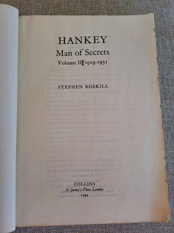 Hankey: Man of Secrets. Volume II, 1919 - 1931 (Uncorrected Proof) - Stephen Roskill