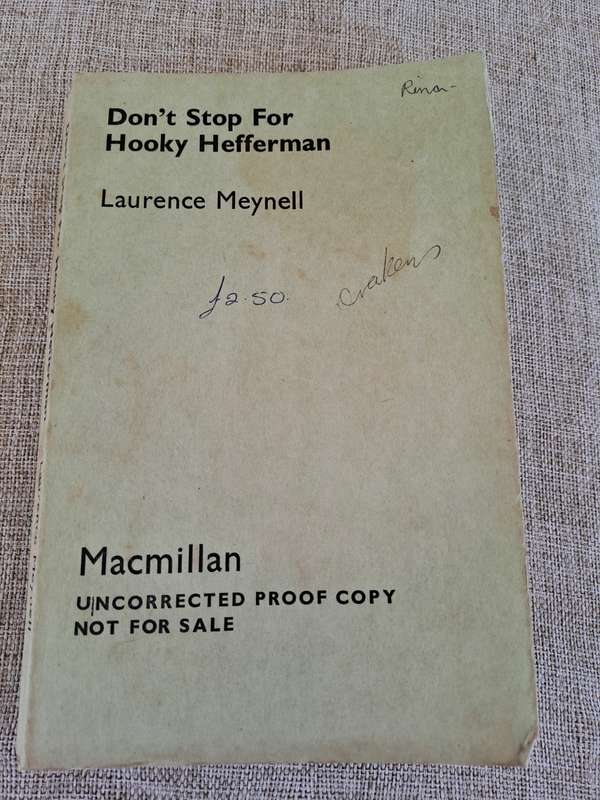 Don`t Stop for Hooky Hefferman (Uncorrected Proof) - Laurence Meynell