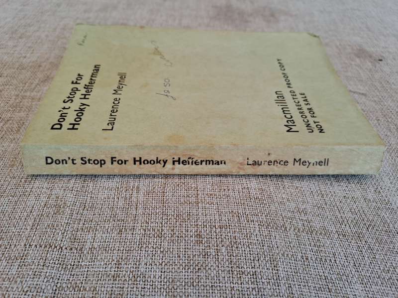 Don`t Stop for Hooky Hefferman (Uncorrected Proof) - Laurence Meynell