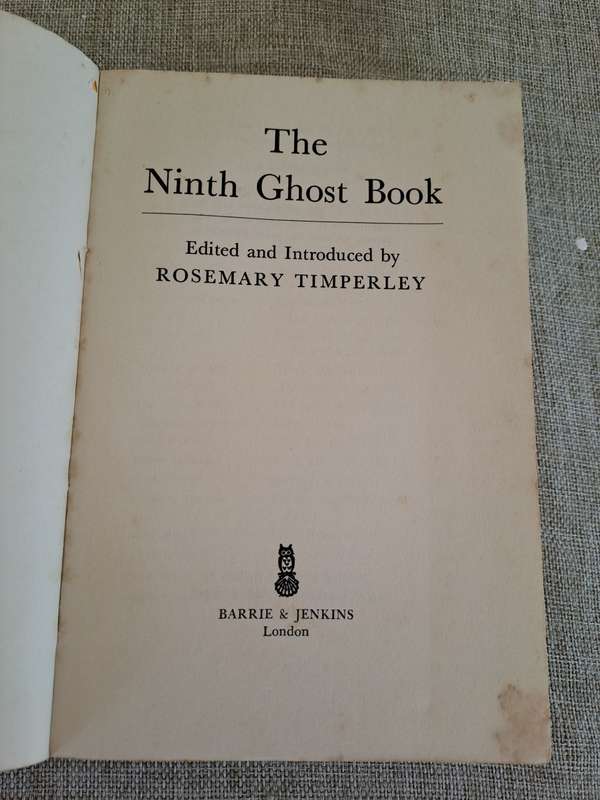 The Ninth Ghost Book (Uncorrected Proof) - Edited by Rosemary Timperley
