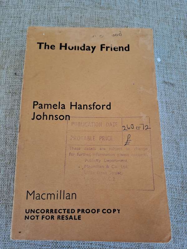 The Holiday Friend (Uncorrected Proof) - Pamela Hansford Johnson