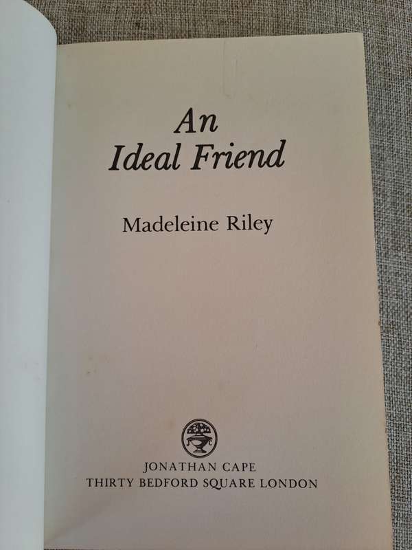 An Ideal Friend (Uncorrected Proof) - Madeleine Riley