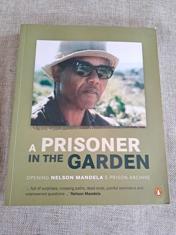 A Prisoner in The Garden: Opening Nelson Mandela`s Prison Archive