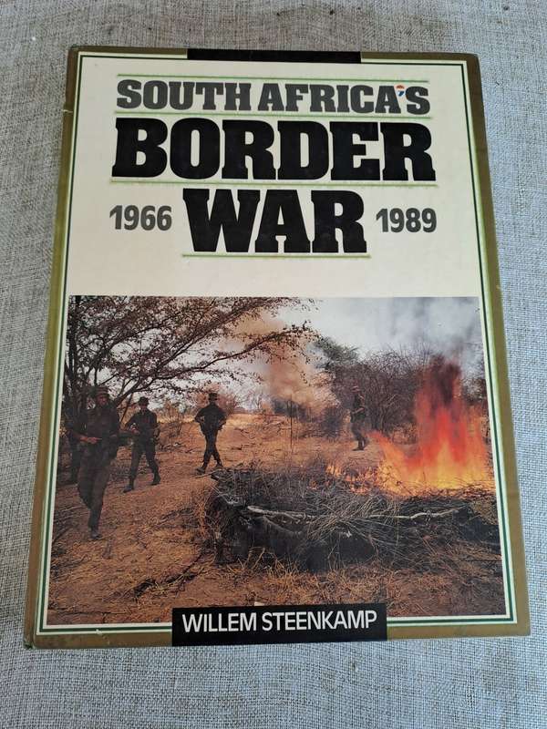 South Africa`s Border War, 1966-1989, Willem Steenkamp, 1989