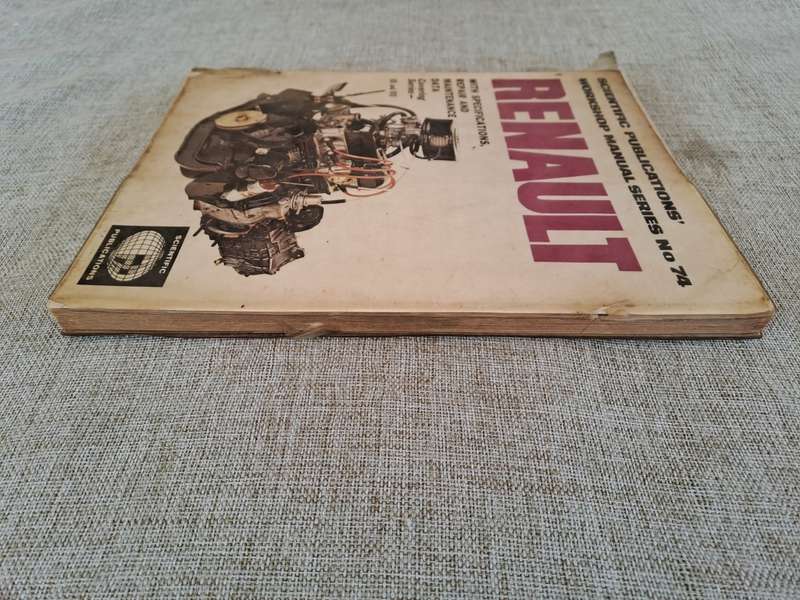 Renault Workshop Manual no 74 - Scientific Publications'