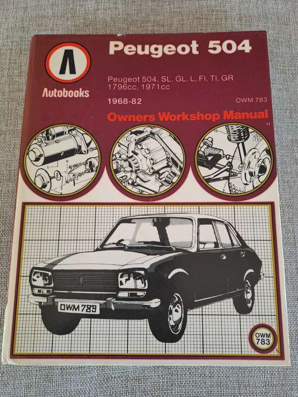 Peugeot 504 Owners Workshop Manual 1968-82 - Autobooks