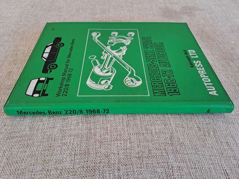 Mercedes-Benz 220/8 Workshop Manual 1968-72 - Autopress