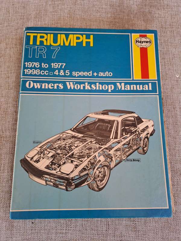 Triumph TR7 1976 to 1977 Owners Workshop Manual - Haynes