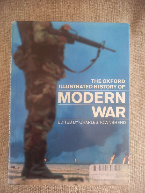 The Oxford Illustrated History of Modern War - Charles Townshend