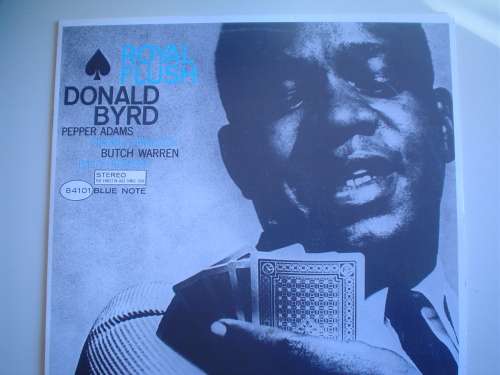 Royal Flush - Donald Byrd - LP - Blue Note 84101