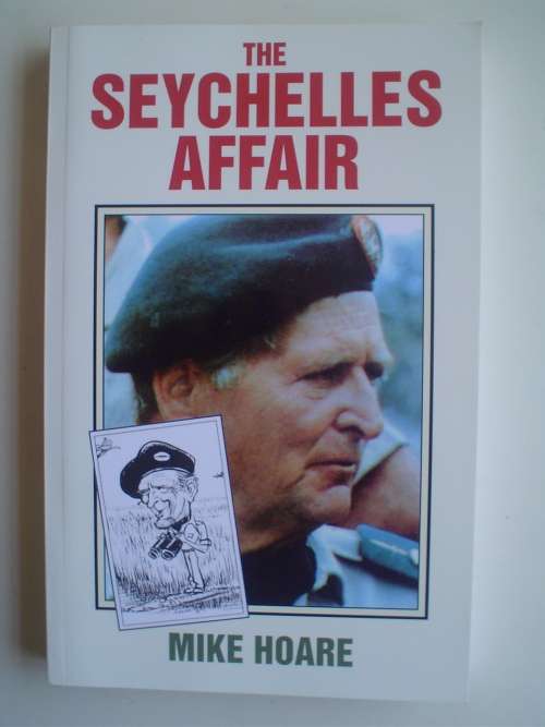 SIGNED: The Seychelles Affair - Mike Hoare