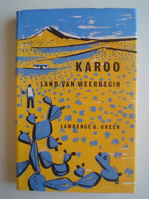 Karoo Land van Weerbegin Lawrence G. Green