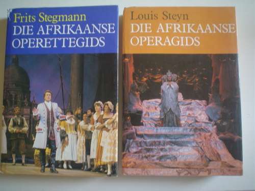 2 boeke: Afrikaanse Operagids en Operettegids - Steyn + Stegmann