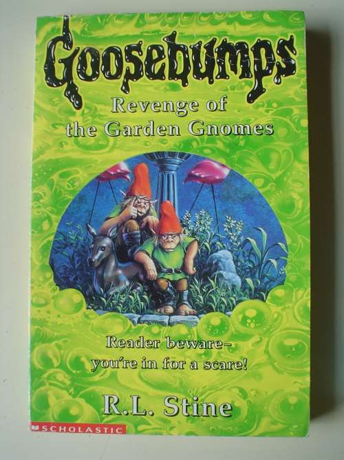 Goosebumps - Stine -  Revenge of the Garden Gnomes